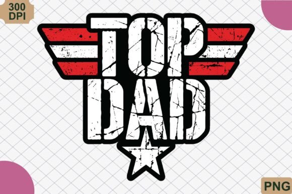 Download Top Dad PNG, Vintage Father's Day PNG - Dad png Collection
