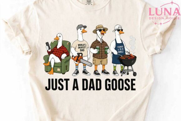 Download Just a Dad Goose Funny Father PNG - Premium Resources
